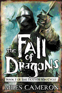 The Fall of Dragons