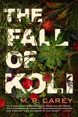 The Fall of Koli - Carey, M R