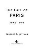 The Fall of Paris: June 1940