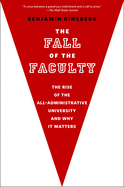 The Fall of the Faculty