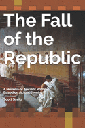 The Fall of the Republic