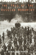 The Fall of the Russian Monarchy