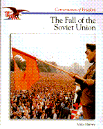 The Fall of the Soviet Union