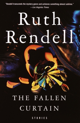The Fallen Curtain: Stories - Rendell, Ruth