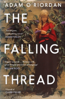 The Falling Thread - O'Riordan, Adam