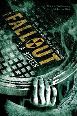The Fallout - Bodeen, S A