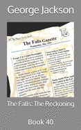 The Falls: The Reckoning: Book 40