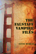 The Falstaff Vampire Files