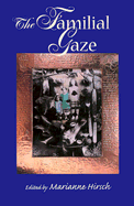 The Familial Gaze