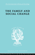 The Family and Social Change
