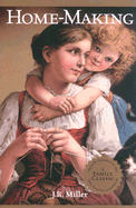 The Family: Home-Making
