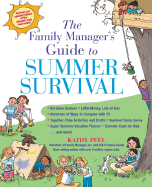 The Family Manager's Guide to Summer Survival