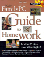The Family PC Guide to Homework, with CD-ROM