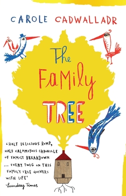 The Family Tree - Cadwalladr, Carole