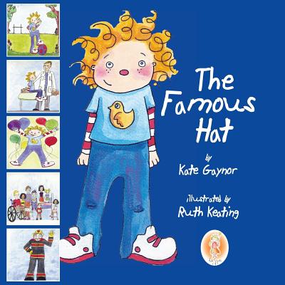 The Famous Hat - Gaynor, Kate