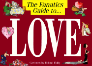 The Fanatic's Guide to Love