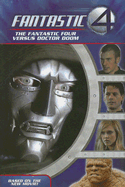 The Fantastic Four Versus Doctor Doom
