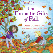 The Fantastic Gifts of Fall
