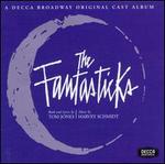 The Fantasticks [1960 Original Off Broadway Cast]