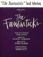 The Fantasticks: Vocal Selections
