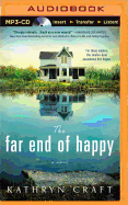 The Far End of Happy