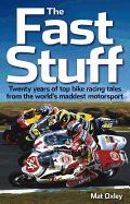 The Fast Stuff