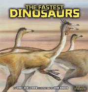 The Fastest Dinosaurs