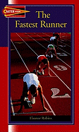 The Fastest Runner