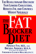 The Fat Blocker Diet