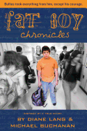 The Fat Boy Chronicles