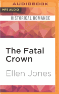 The Fatal Crown