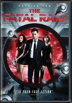 The Fatal Raid - 