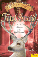 The Fatal Strand