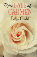The Fate of Carmen