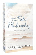 The Fate Philosophy