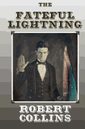 The Fateful Lightning