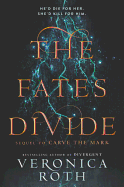 The Fates Divide