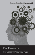 The father in primitive psychology
