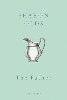 The Father - Olds, Sharon