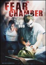 The Fear Chamber