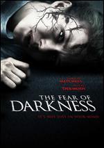 The Fear of Darkness