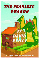 The Fearless Dragon