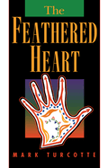 The Feathered Heart