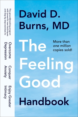 The Feeling Good Handbook - Burns, David D