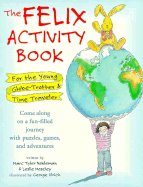 The Felix Activity Book