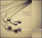 The Fell Clutch