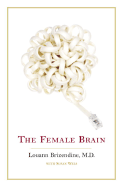 The Female Brain