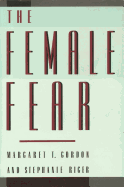 The Female Fear