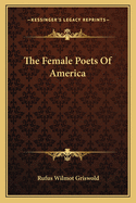 The Female Poets of America