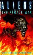 The Female War: Aliens, Book 3